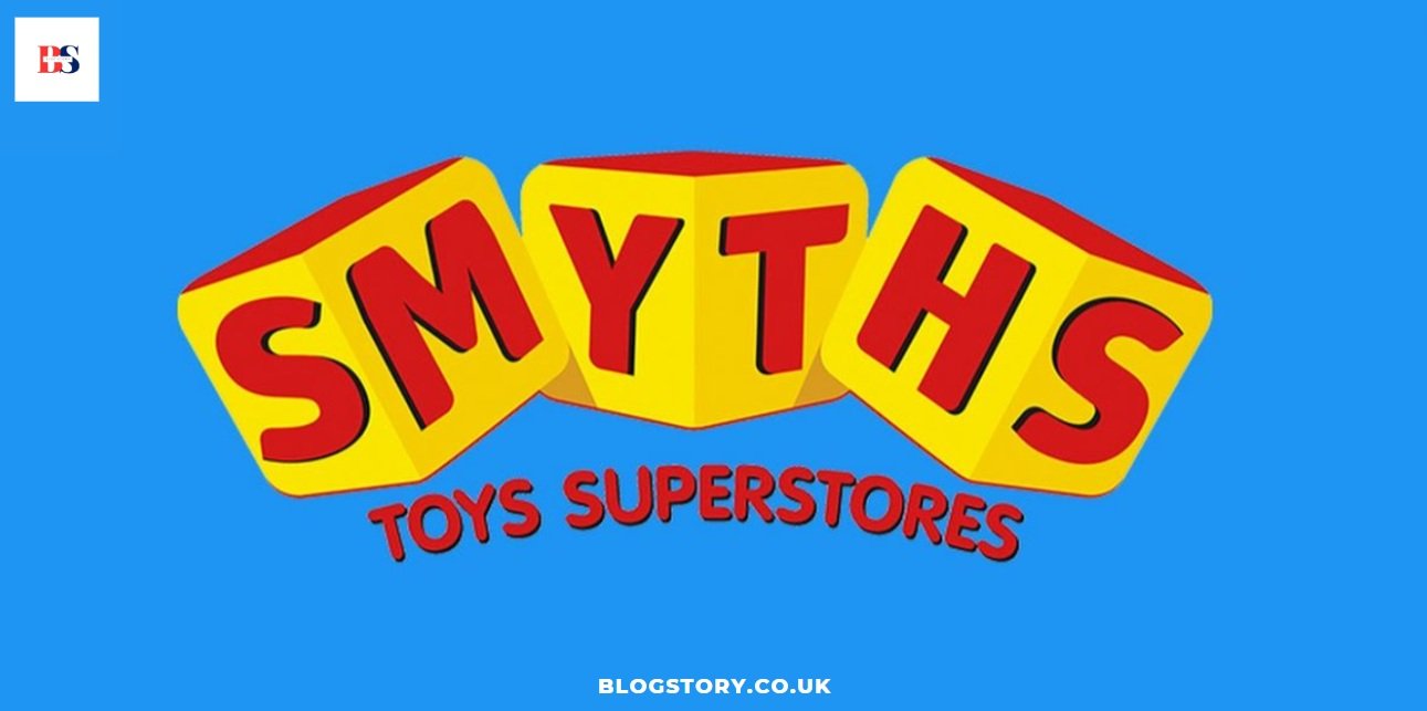 Smyths Toys Superstore Success Story: Every Thing You Need To Know
