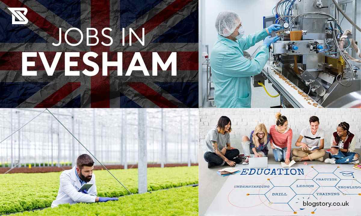 Top Best 10 Jobs in Evesham, United Kingdom in 2024